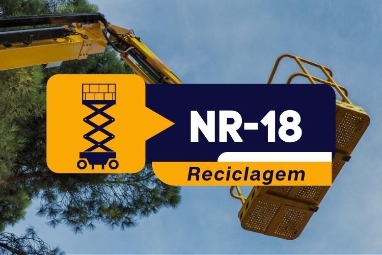 NR 18 – Plataforma Elevatória Móvel De Trabalho (PEMT) –Teórico – Reciclagem